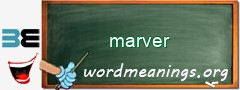 WordMeaning blackboard for marver